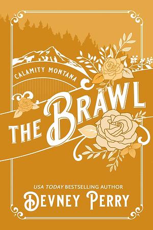 The Brawl by Devney Perry, Willa Nash