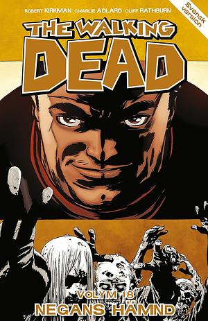 The Walking Dead 18: Negans hämnd by Robert Kirkman