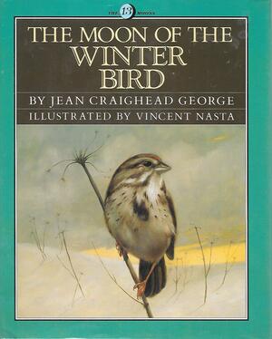The Moon of the Winter Bird by Jean Craighead George
