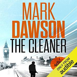 The Cleaner by Mark Dawson