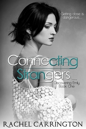 Connecting Strangers by Rachel Carrington