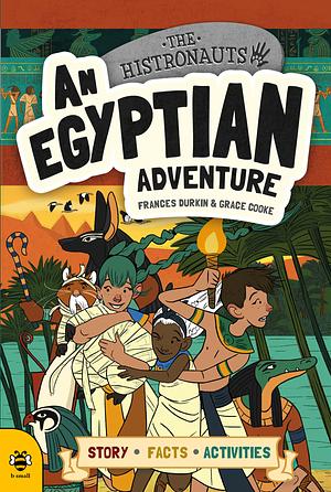 An Egyptian Adventure by Frances Durkin