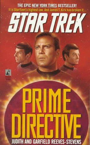 Prime Directive by Judith Reeves-Stevens, Garfield Reeves-Stevens