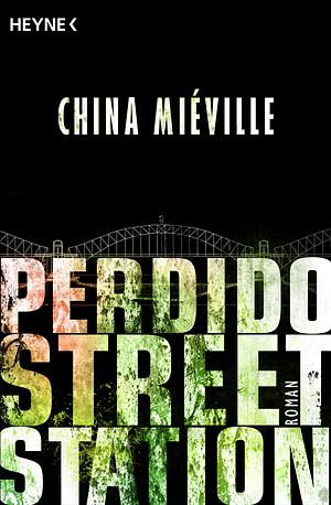 Perdido Street Station by China Miéville