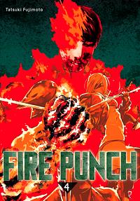 Fire Punch, Vol. 4 by Tatsuki Fujimoto