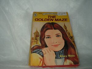 The Golden Maze by Hilary Wilde