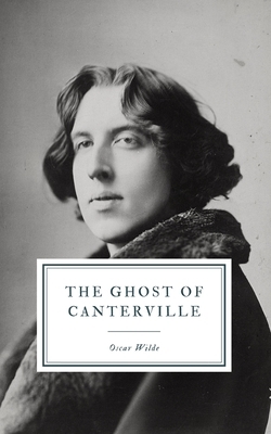 The Ghost of Canterville by Oscar Wilde