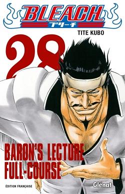 Bleach, Tome 28 : Baron's lecture Full-course by Tite Kubo