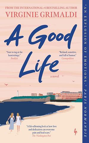A Good Life by Virginie Grimaldi