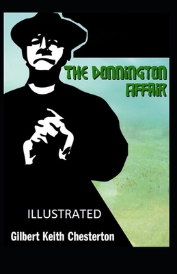 The Donnington Affair Illustrated by G.K. Chesterton