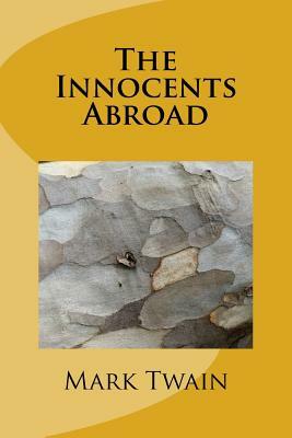 The Innocents Abroad by Mark Twain