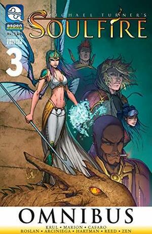 Soulfire: Omnibus 3 by Kyle Ritter, Valentina Pinto, V. Kenneth Marion, JUANCHOo, Giuseppe Cafaro, J.T. Krull, Erick Arciniega