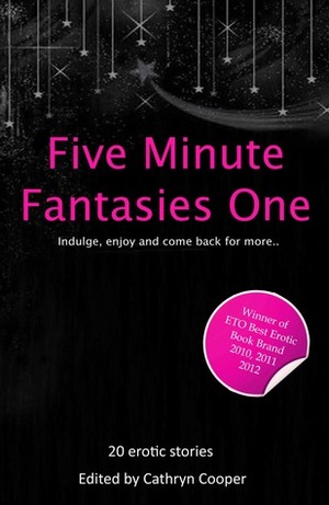 Five Minute Fantasies, Vol. 1 by Cathryn Cooper