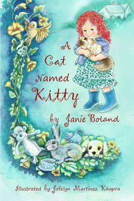 A Cat Named Kitty by Janie M. Boland