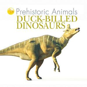 Duck-Billed Dinosaurs by David West