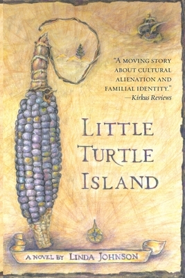 Little Turtle Island by Linda Johnson