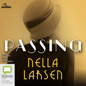 Passing by Nella Larsen
