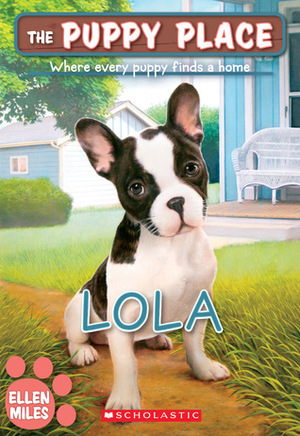 Lola by Ellen Miles