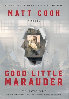 Good Little Marauder by Matt Cook