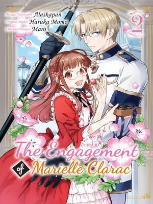 The Engagement of Marielle Clarac, Volume 2 by Haruka Momo