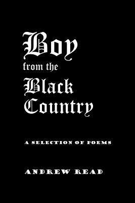 Boy from the Black Country by Andrew Read