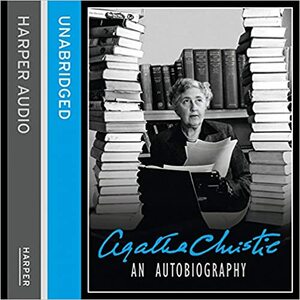 Agatha Christie: An Autobiography, Volume Two by Agatha Christie, Judith Boyd