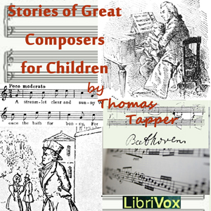 Stories of Great Composers for Children by Kara Shallenberg, Thomas Tapper