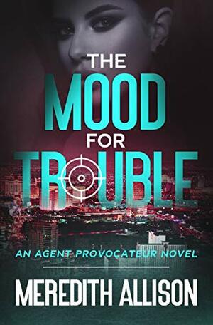 The Mood for Trouble by Wynter S.K.