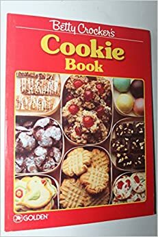Betty Crocker's Cookie Book by Betty Crocker, Lori Fox