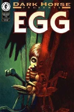 Egg by Paul Pope, Renee French, Shannon Wheeler, Christopher Schenck, Frank Lovece