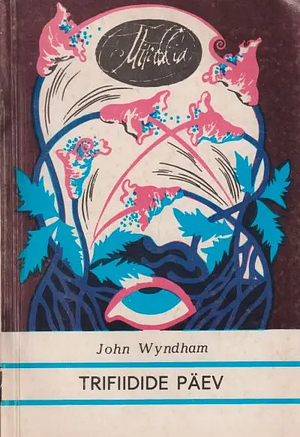 Trifiidide päev by John Wyndham