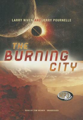 The Burning City by Jerry Pournelle, Larry Niven