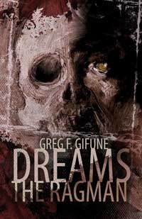 Dreams the Ragman by Greg F. Gifune