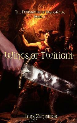 Wings of Twilight by Jonathan Roberts, Hans C. Cummings