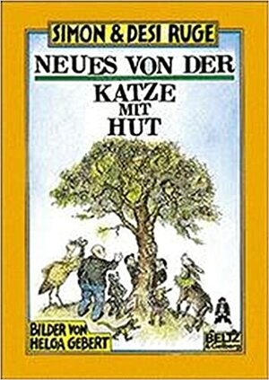 Neues von der Katze mit Hut by Desi Ruge, Simon Ruge