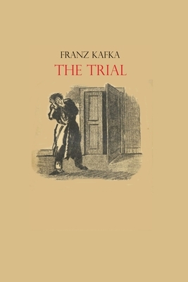 The Trial by Franz Kafka