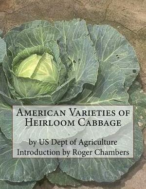 American Varieties of Heirloom Cabbage by Us Dept of Agriculture