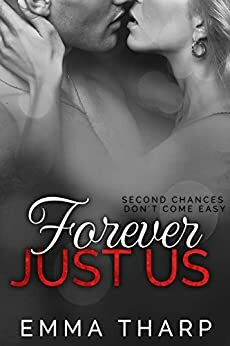 Forever Just Us by Emma Tharp