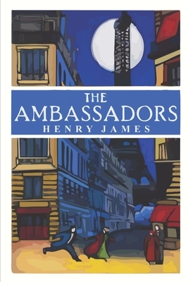 The Ambassadors by Henry James