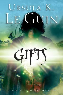 Gifts by Ursula K. Le Guin