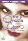 The Oracle Lips by Storm Constantine