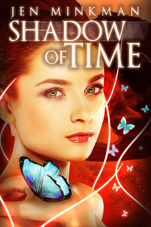 Shadow of Time by Jen Minkman