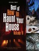 Best of How to Haunt Your House, Volume II by Lynne Mitchell, Shawn Mitchell