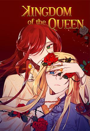 Kingdom of the Queen by Bitoru