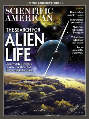 Scientific American - The Search For Alien Life (Summer 2022) by Scientific American Team