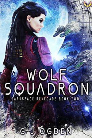 Wolf Squadron by G.J. Ogden