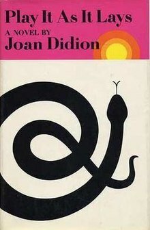 Play It As It Lays by Joan Didion