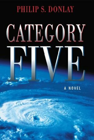 Category Five by Philip Donlay