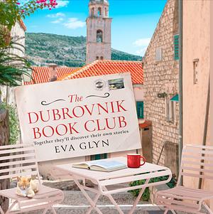 The Dubrovnik Book Club by Eva Glyn