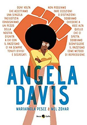 Angela davis by Mel zohar, Mariapaola Pesce